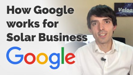 How Google Works [Video] for Solar Panel Panel Business in 2018-2019